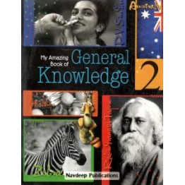 Navdeep My Amazing Book of General Knowledge - 2